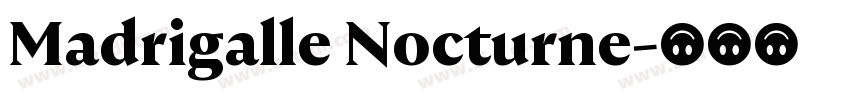 Madrigalle Nocturne字体转换